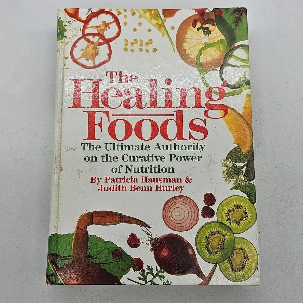 The Healing Foods Curative Power Of Nutrition Health Hardcover Book Guide